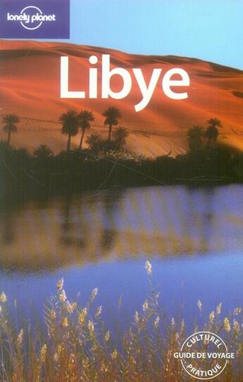 Couverture du livre « Libye 1ed » de Anthony Ham aux éditions Lonely Planet France