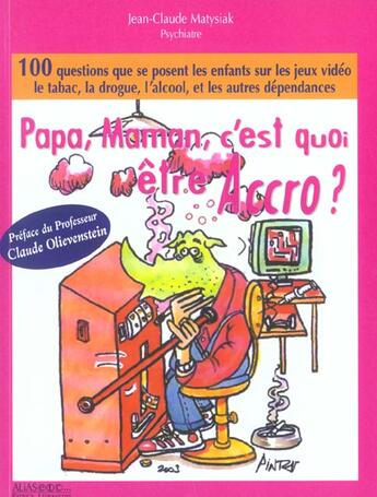 Couverture du livre « Papa maman c'est quoi les drogues » de  aux éditions Alias Etc