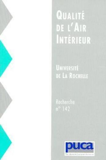 Couverture du livre « Qualite de l'air interieur : universite de la rochelle » de Allard Francis aux éditions Cerema