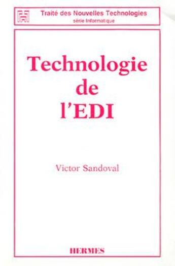 Couverture du livre « Technologie de l'edi » de Victor Sandoval aux éditions Hermes Science Publications