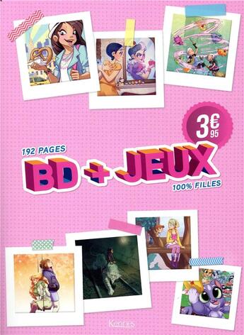 Couverture du livre « BD + jeux ; 100% filles » de  aux éditions Kennes Editions