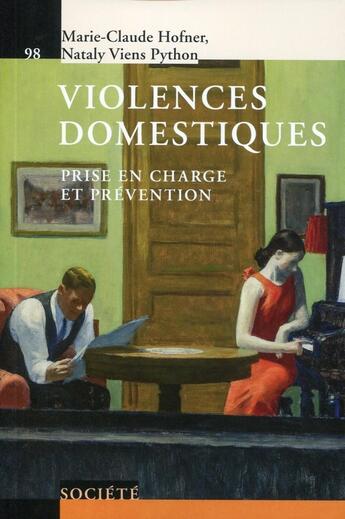 Couverture du livre « Violence domestiques ; prise en charge et prévention » de Marie-Claude Hofner et Nataly Viens Python aux éditions Ppur