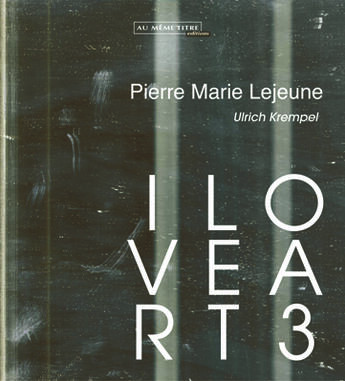 Couverture du livre « Pierre marie lejeune ; ilo vea rt3 » de U. Krempel aux éditions Au Meme Titre