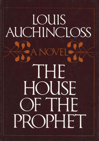 Couverture du livre « The House of the Prophet » de Louis Auchincloss aux éditions Houghton Mifflin Harcourt