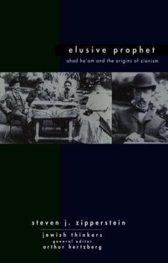 Couverture du livre « Ahad Ha'am Elusive Prophet » de Hertzberg Arthur aux éditions Halban Publishers Digital
