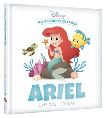 Couverture du livre « Mes premières histoires : Ariel explore l'océan » de Disney aux éditions Disney Hachette