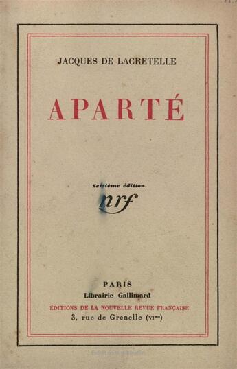 Couverture du livre « Aparte » de Lacretelle Jacques D aux éditions Gallimard