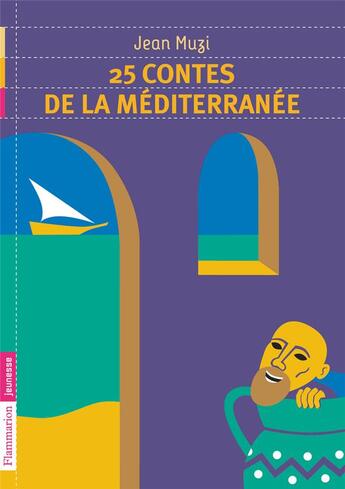 Couverture du livre « 25 contes de la Méditerranée » de Jean Muzi aux éditions Pere Castor