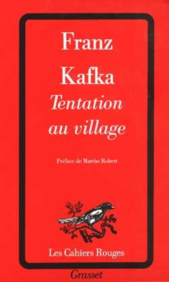 Couverture du livre « Tentation au village » de Franz Kafka aux éditions Grasset