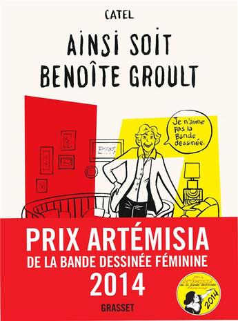 Couverture du livre « Ainsi soit Benoîte Groult » de Catel aux éditions Grasset Et Fasquelle
