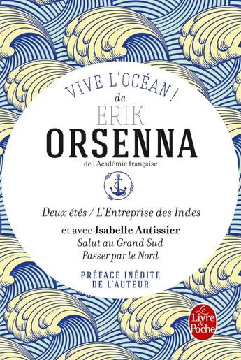 Couverture du livre « Vive l'océan ! » de Erik Orsenna aux éditions Le Livre De Poche