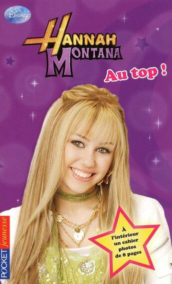 Couverture du livre « Hannah montana - tome 9 au top ! - vol09 » de King M. C. aux éditions Pocket Jeunesse