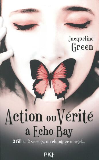 Couverture du livre « Action ou vérité à Echo Bay » de Jacqueline Green aux éditions Pocket Jeunesse