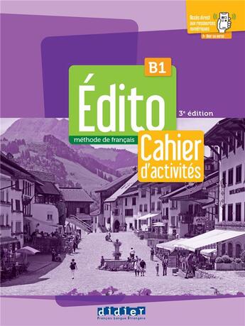 Couverture du livre « Édito : FLE ; cahier d'activités ; B1 (2e édition) » de Heu/Gatin/Nicolas aux éditions Didier