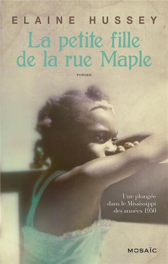 Couverture du livre « La petite fille de la rue Maple » de Elaine Hussey aux éditions Harpercollins