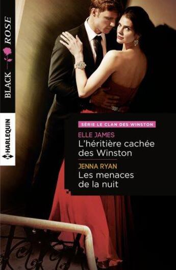 Couverture du livre « L'héritière cachée des Winston ; les menaces de la nuit » de Jenna Ryan et Elle James aux éditions Harlequin