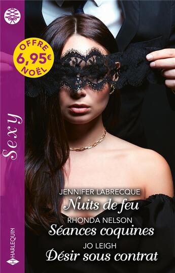 Couverture du livre « Nuits de feu ; séances coquines ; désir sous contrat » de Jennifer Labrecque et Jo Leigh et Rhonda Nelson aux éditions Harlequin