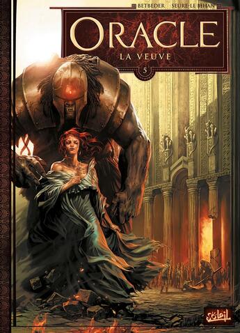 Couverture du livre « Oracle Tome 5 : la veuve » de Stephane Betbeder et Erwan Seure-Le Bihan aux éditions Soleil