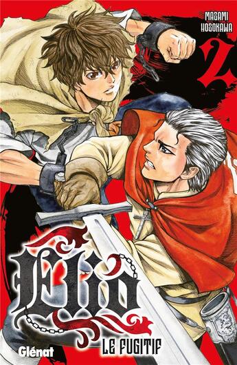 Couverture du livre « Elio le fugitif Tome 2 » de Masami Hosokawa aux éditions Glenat