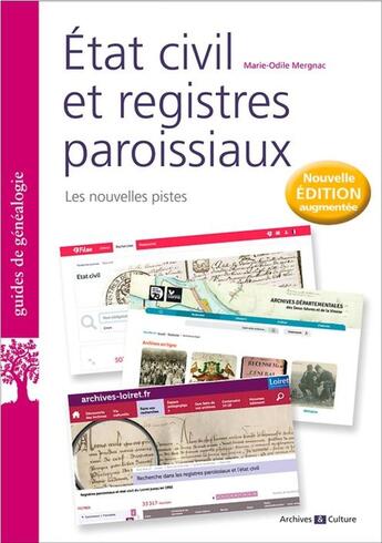 Couverture du livre « État civil et registres paroissiaux : Les nouvelles pistes » de Marie-Odile Mergnac aux éditions Archives Et Culture