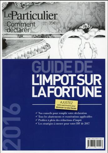 Couverture du livre « Guide de l'impôt sur la fortune (édition 2016) » de  aux éditions Le Particulier