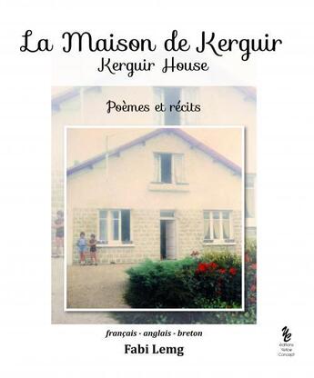 Couverture du livre « La maison de Kerguir » de Fabi Lemg aux éditions Yellow Concept