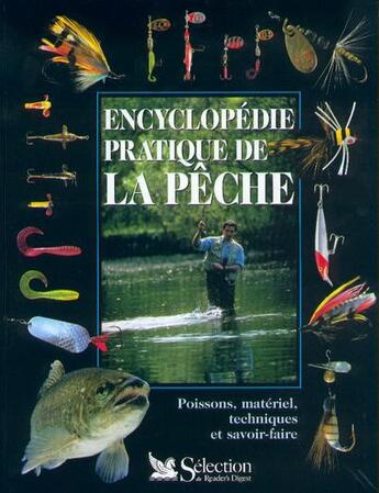 Couverture du livre « Encyclopedie pratique de la peche » de  aux éditions Selection Du Reader's Digest