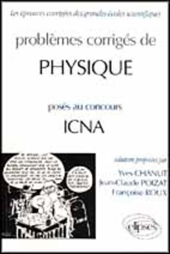 Couverture du livre « Physique icna 90-94 » de Chanut/Poizat/Roux aux éditions Ellipses