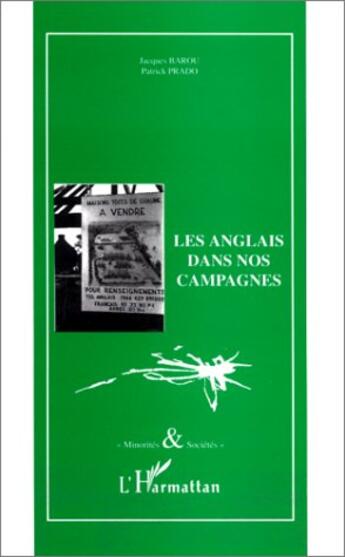 Couverture du livre « Les anglais dans nos campagnes » de Jacques Barou et Prado Patrick aux éditions L'harmattan