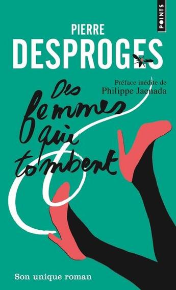 Couverture du livre « Des femmes qui tombent » de Pierre Desproges aux éditions Points