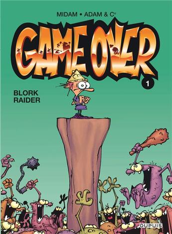 Couverture du livre « Game over Tome 1 : blork raider » de A'Dam et Midam et Collectif aux éditions Dupuis