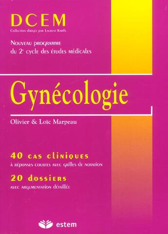 Couverture du livre « Gynécologie » de Olivier Marpeau aux éditions Estem