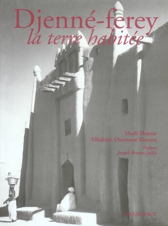 Couverture du livre « Djennne-ferey - la terre habitee » de Kounta/Shamir aux éditions Grandvaux