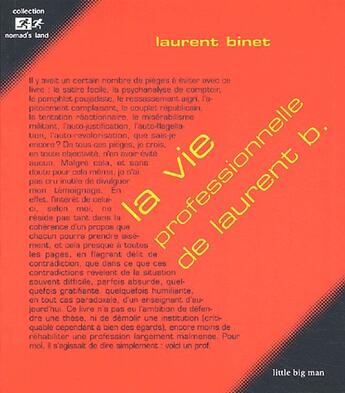Couverture du livre « La vie professionnelle de laurent B. » de Laurent Binet aux éditions Little Big Man