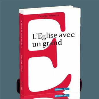 Couverture du livre « L'église avec un grand E » de George Winston aux éditions Ourania