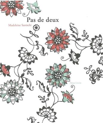 Couverture du livre « Pas de deux » de Santschi Madeleine aux éditions Heros Limite