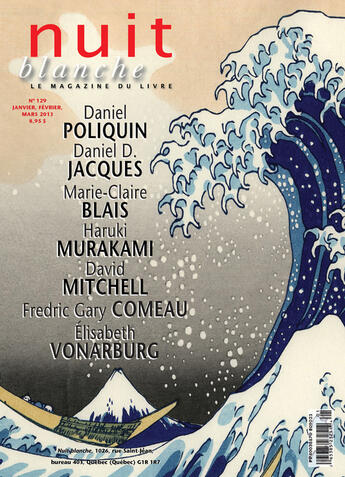 Couverture du livre « Nuit blanche, le magazine du livre. No. 129, Hiver 2012-2013 » de Soundouss El Kettani et Patrick Bergeron et Michele Bernard et Suzanne Leclerc et Gaetan Belanger et Pierrette Boivin et Andree F aux éditions Epagine