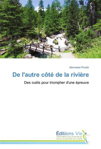 Couverture du livre « De l'autre cote de la riviere » de Picotin-G aux éditions Vie