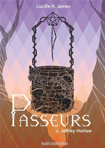 Couverture du livre « Passeurs t.1 ; Jeffrey Horlaw » de Lucille H. James aux éditions Nats