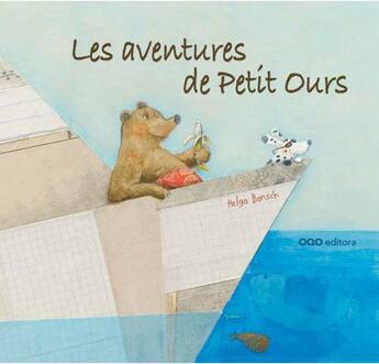 Couverture du livre « Les aventures de Petit Ours » de Helga Bansch aux éditions Oqo