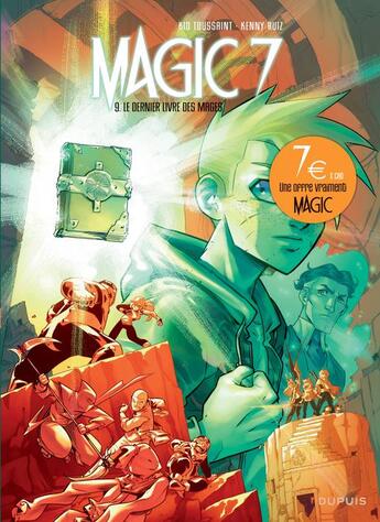 Couverture du livre « Magic 7 Tome 9 : le dernier livre des mages » de Kid Toussaint aux éditions Dupuis