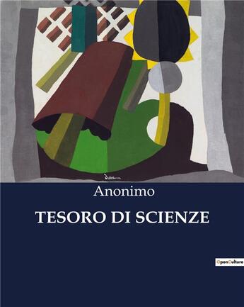 Couverture du livre « TESORO DI SCIENZE » de Anonimo aux éditions Culturea