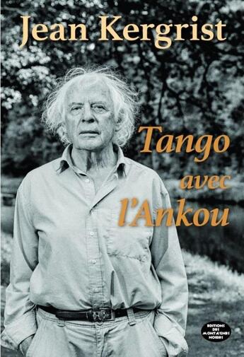 Couverture du livre « Tango avec l'ankou » de Jean Kergrist aux éditions Nouvelles Impressions