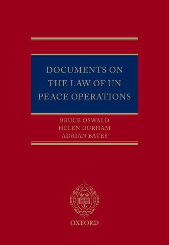 Couverture du livre « Documents on the Law of UN Peace Operations » de Bates Adrian aux éditions Oup Oxford