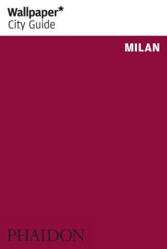 Couverture du livre « Milan » de  aux éditions Phaidon Press