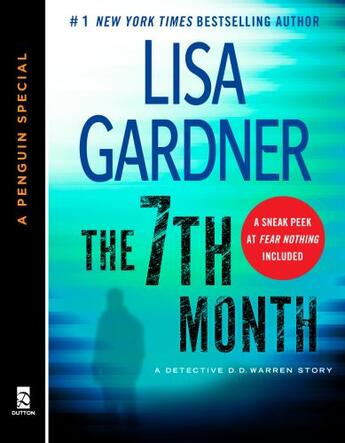 Couverture du livre « The 7th Month » de Lisa Gardner aux éditions Penguin Group Us