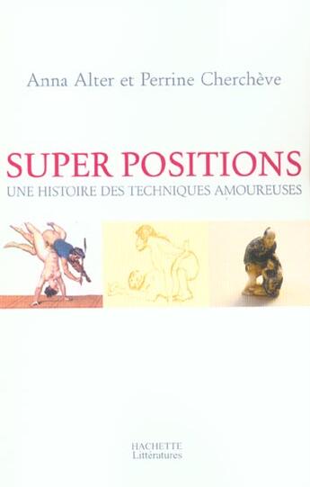 Couverture du livre « Super Positions » de Alter-A+Chercheve-P aux éditions Hachette Litteratures