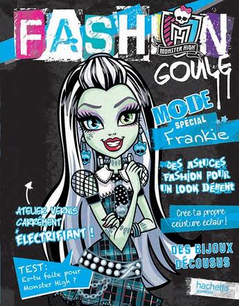 Couverture du livre « Monster high ; fashion goule Frankie + vernis » de  aux éditions Hachette