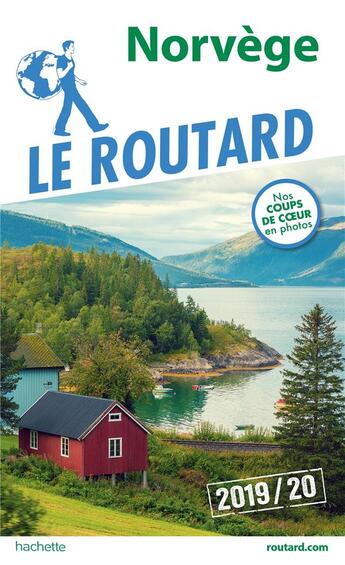 Couverture du livre « Guide du Routard ; Norvège (+ Malmo et Göteborg) (édition 2019/2020) » de Collectif Hachette aux éditions Hachette Tourisme