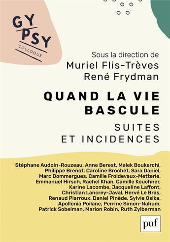 Couverture du livre « Quand la vie bascule : suites et incidences » de Rene Frydman et Muriel Flis-Treves aux éditions Puf